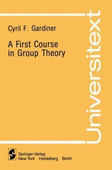 Paperback A First Course in Group Theory Book