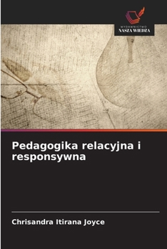 Paperback Pedagogika relacyjna i responsywna [Polish] Book