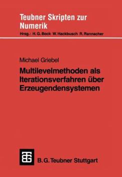 Paperback Multilevelmethoden ALS Iterationsverfahren Über Erzeugendensystemen [German] Book