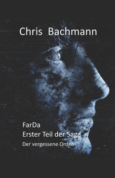 Paperback FarDa Teil 1: Der vergessene Orden [German] Book