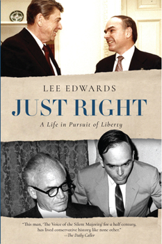 Hardcover Just Right: A Life in Pursuit of Liberty Book