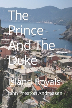 Paperback The Prince And The Duke: Island Royals Book