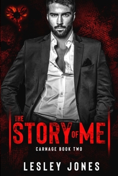 Paperback Carnage #2: Book #2 The Story Of Me Book