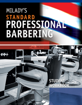 Paperback Student Workbook for Milady Standard Professional Barbering Book