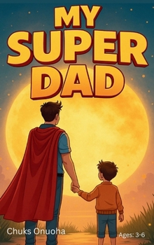 Hardcover My Super Dad [Large Print] Book