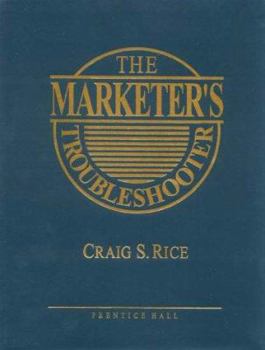 Hardcover The Marketer's Troubleshooter Book