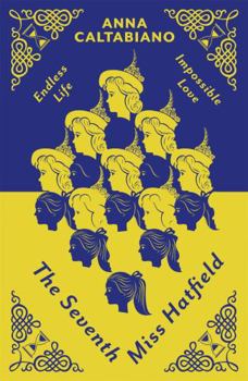 Paperback The Seventh Miss Hatfield (Seventh Miss Hatfield 1) Book