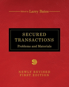 Paperback Secured Transactions: Problems and Materials Book