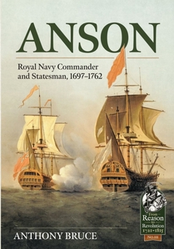 Paperback Anson: Royal Naval Commander and Statesman, 1697-1762 Book
