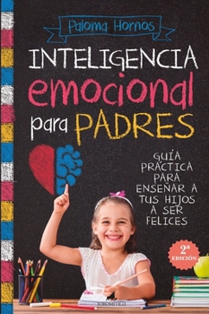 Paperback Inteligencia Emocional Para Padres [Spanish] Book