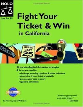 Paperback Fight Your Ticket and Win in California Book