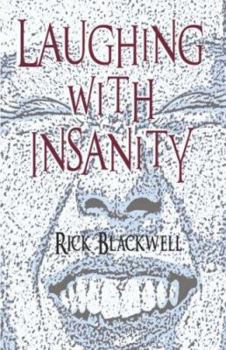 Paperback Laughing With Insanity Book