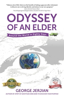 Paperback Odyssey of an Elder: Around the World in Eighty Days Book