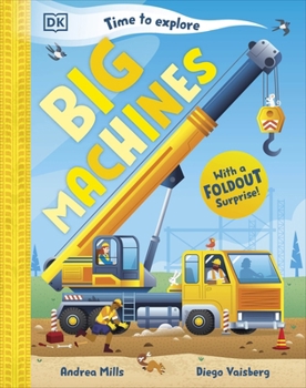 Hardcover Time to Explore Big Machines Book