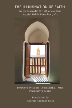 Paperback The Illumination of Faith Book