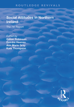 Hardcover Social Attitudes in Northern Ireland: The 7th Report 1997-1998 Book