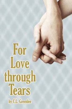 Paperback For Love Through Tears Book