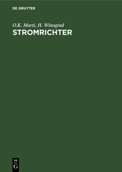 Hardcover Stromrichter: Unter Besonderer Berücksichtigung Der Quecksilberdampf Grossgleichrichter [German] Book