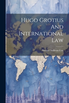 Paperback Hugo Grotius And International Law Book