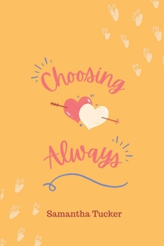 Paperback Choosing Love Always: A Short Story Book