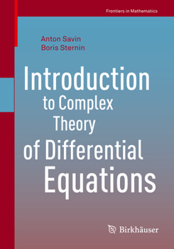 Paperback Introduction to Complex Theory of Differential Equations Book