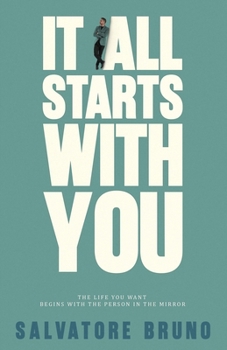 It All Starts With You