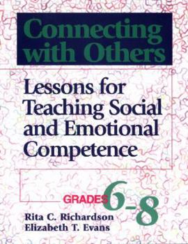 Paperback Connecting with Others: Lessons for Teaching Social and Emotional Competence Book