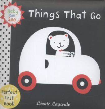 Hardcover Things That Go. by Leonie Lagarde Book