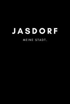 Jasdorf: Notizbuch A5 mit 120 Seiten Punktraster | Dotted Notizblock, Journal, Notebook | Deine Stadt, Notizen, To Do's (German Edition)