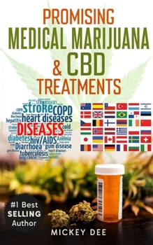 Paperback Promising Marijuana & CBD Medical Treatments Book