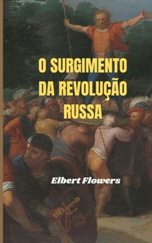 Paperback O surgimento da Revolu??o Russa [Portuguese] Book