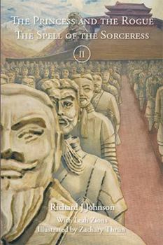 The Princess and the Rogue in the Spell of the Sorceress