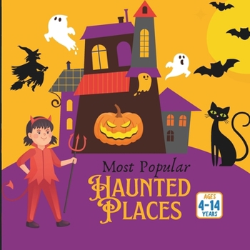 Most Popular Haunted Places