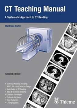 Paperback CT Teaching Manual: A Systematic Approach to CT Reading Book