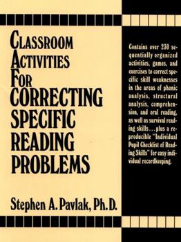 Paperback Classroom Activities for Correcting Specific Reading Problems Book