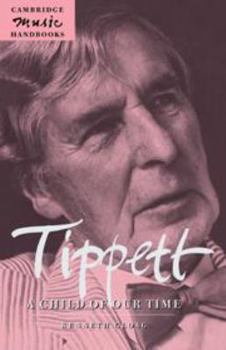 Electronics Tippett: A Child of Our Time Book