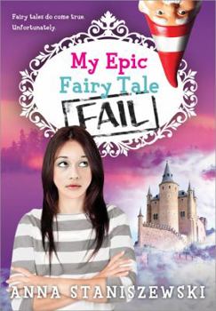Paperback My Epic Fairy Tale Fail Book