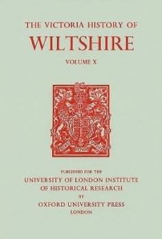 Hardcover A History of Wiltshire, Volume 10 Book