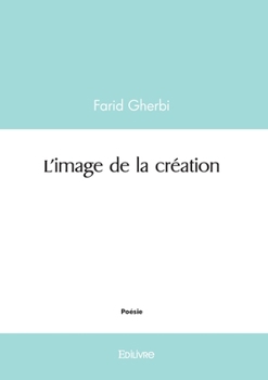 Paperback L'image de la création [French] Book