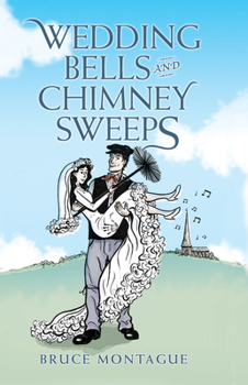 Hardcover Wedding Bells and Chimney Sweeps Book