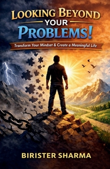 Paperback Looking Beyond Your Problems! Book