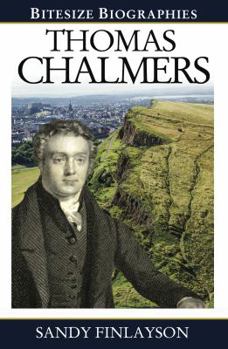 Paperback Thomas Chalmers Bitesize Biography Book