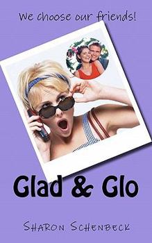 Paperback Glad & Glo Book