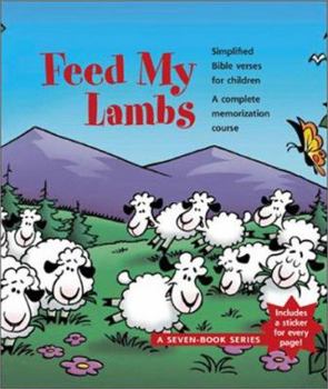 Paperback Feed My Lambs [With 90 Stickers and 2 Awards & 1 Checklist and 10 Bookmarks] Book