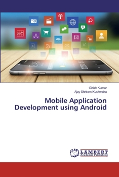 Paperback Mobile Application Development using Android Book