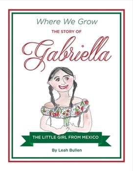 Hardcover The Story of Gabriella: Volume 2 Book