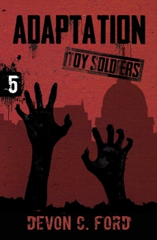 Paperback Adaptation: Toy Soldiers Book Five Book