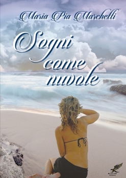 Paperback Sogni come nuvole [Italian] Book