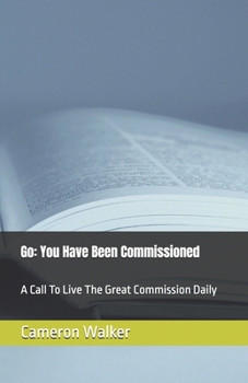 Paperback Go: You Have Been Commissioned Book