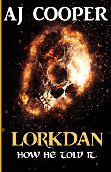 Paperback Lorkdan: How He Told It Book